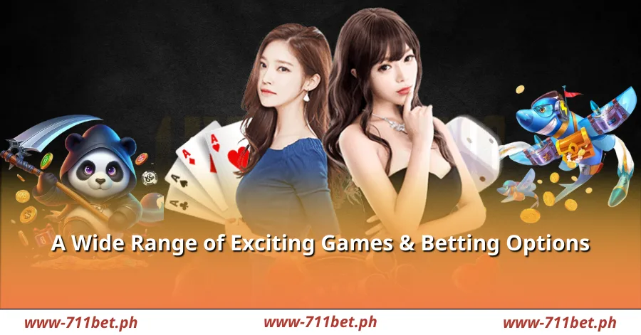 A Wide Range of Exciting Games & Betting Options