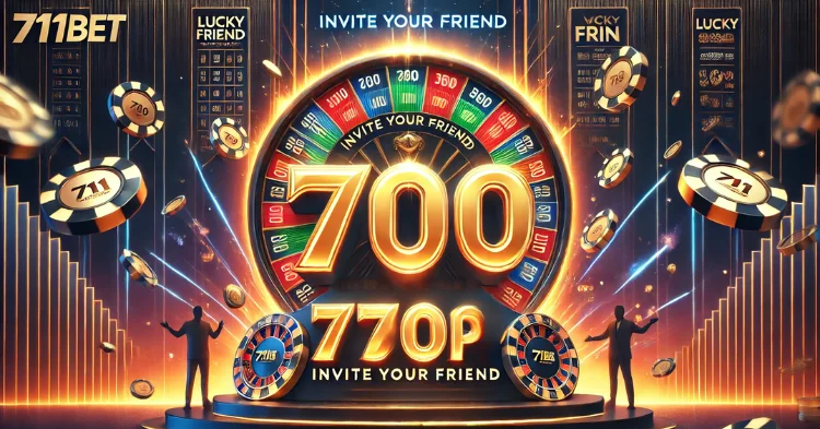 Invite friend to get 770PHP at 711Bet